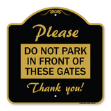 Please Do Not Park in Front of These Gates