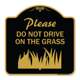 Please Do Not Drive on the Grass