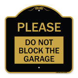 Please Do Not Block Garage