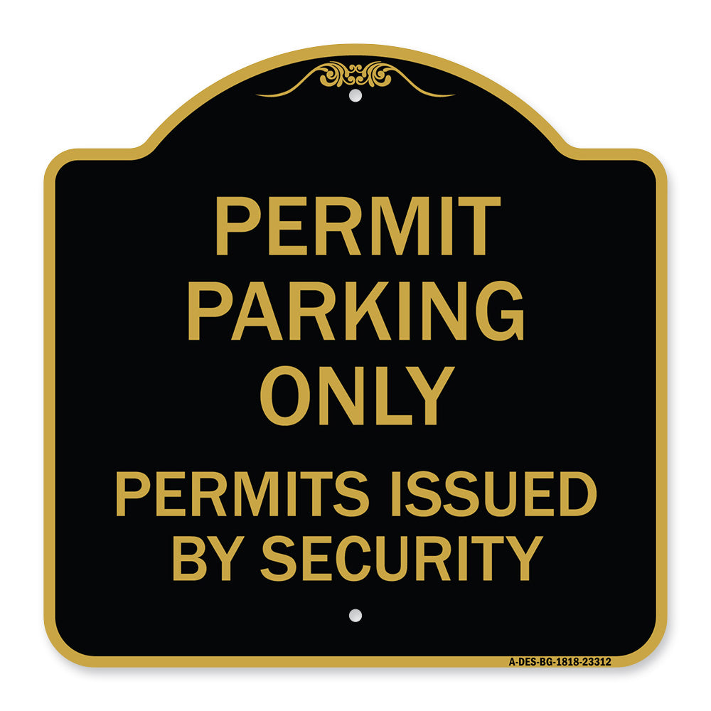 Permit Parking Only Permits Issued by Security