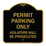 Permit Parking Only Violators Will Be Prosecuted