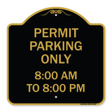 Permit Parking Only 8-00 Am to 8-00 Pm