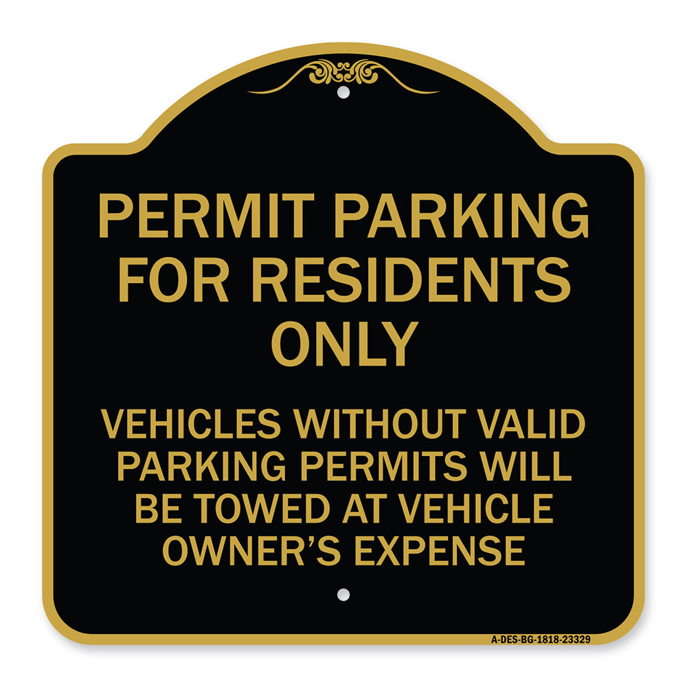 Permit Parking for Residents Only Vehicles Without Valid Parking Permits Will Be Towed at Vehicle Owner's Expense