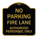 Parking Fire Lane Authorized Personnel Only