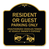 Parking Restriction Sign Resident or Guest Parking Only Unauthorized Vehicles Towed at Owner Expense with Graphic