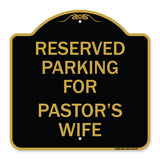 Parking Reserved for Pastor's Wife