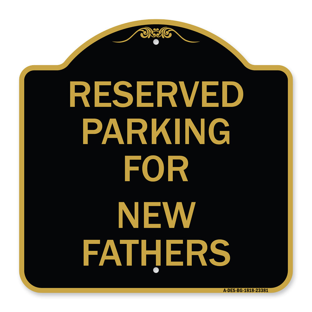 Parking Reserved for New Fathers