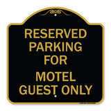 Parking Reserved for Motel Guest Only