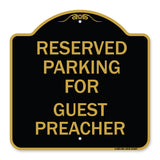 Parking Reserved for Guest Preacher