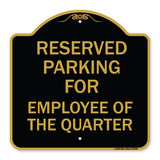 Parking Reserved for Employee of the Quarter