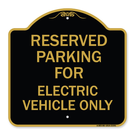 Parking Reserved for Electric Vehicle Only