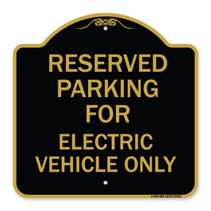 Parking Reserved for Electric Vehicle Only