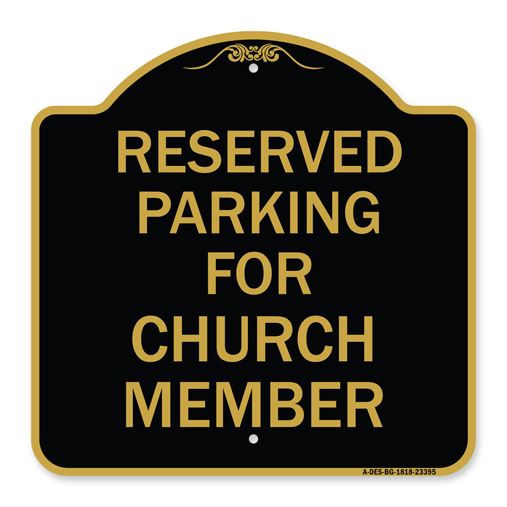 Parking Reserved for Church Member