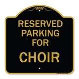 Parking Reserved for Choir