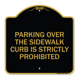 Parking Over the Sidewalk Curb Is Strictly Prohibited
