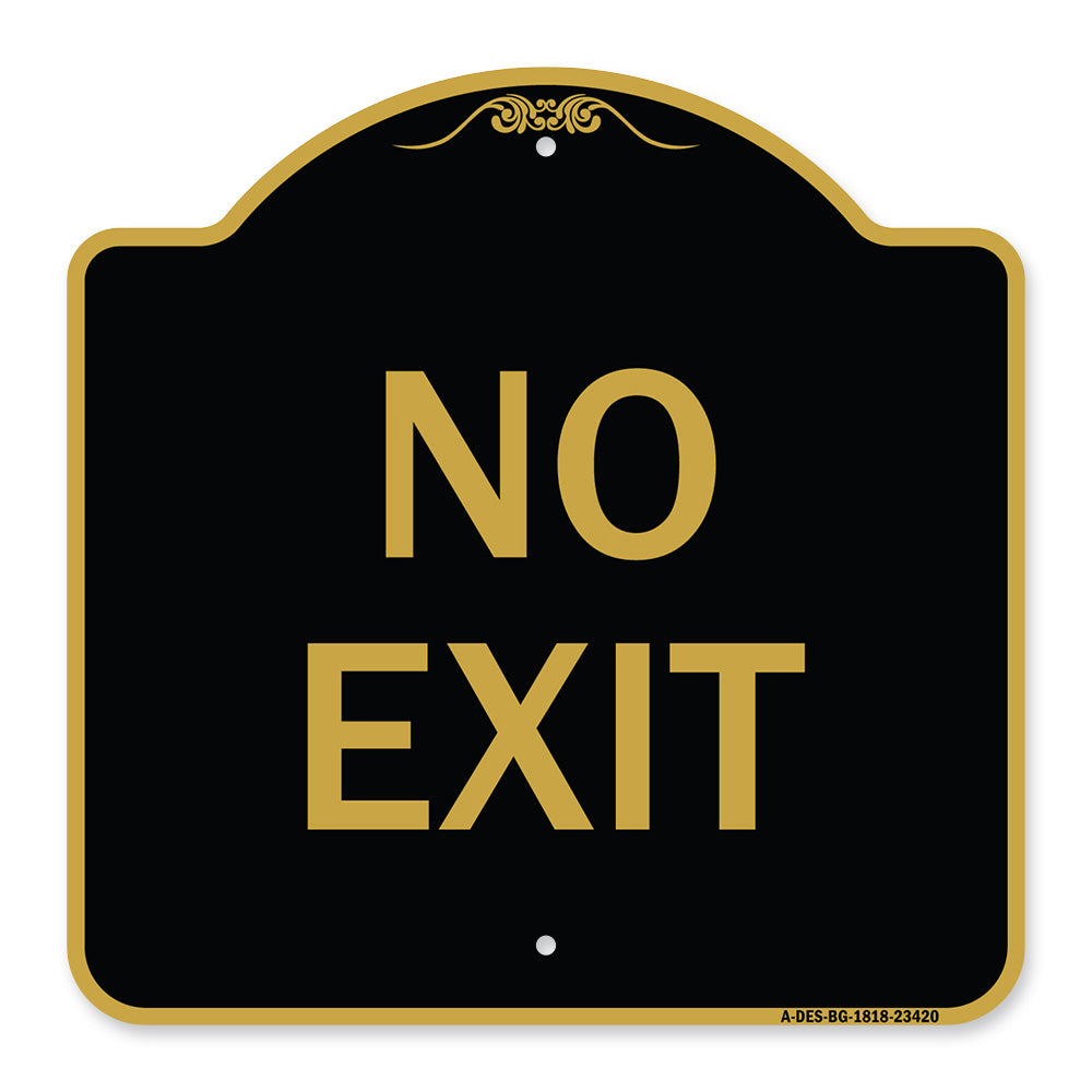 Parking Lot Sign No Exit