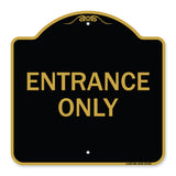 Parking Lot Sign Entrance Only