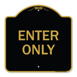 Parking Lot Sign Enter Only