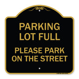 Parking Lot Full - Please Park on the Street