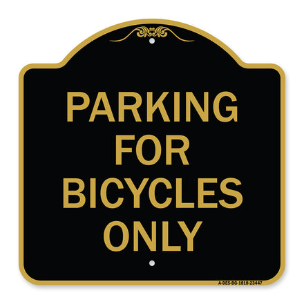 Parking for Bicycles Only Sign