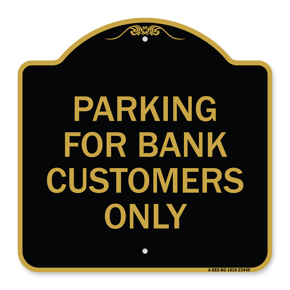 Parking for Bank Customers Only