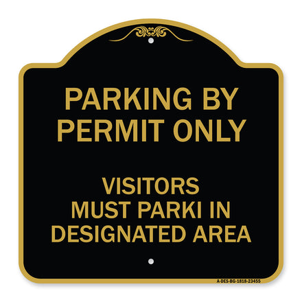 Parking by Permit Only Visitors Must Park in Designated Area