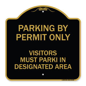 Parking by Permit Only Visitors Must Park in Designated Area