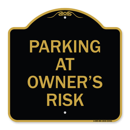 Parking at Owner's Risk