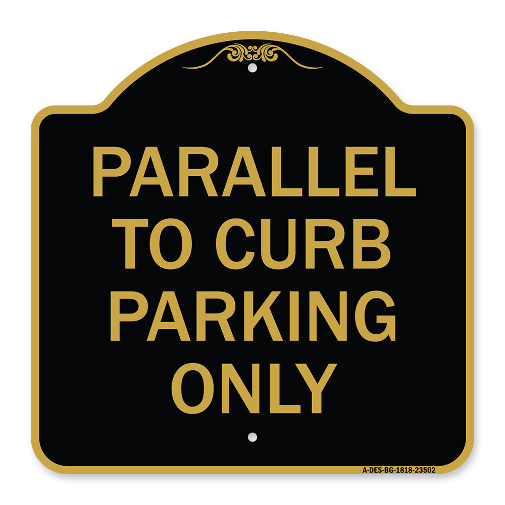 Parallel to Curb Parking Only