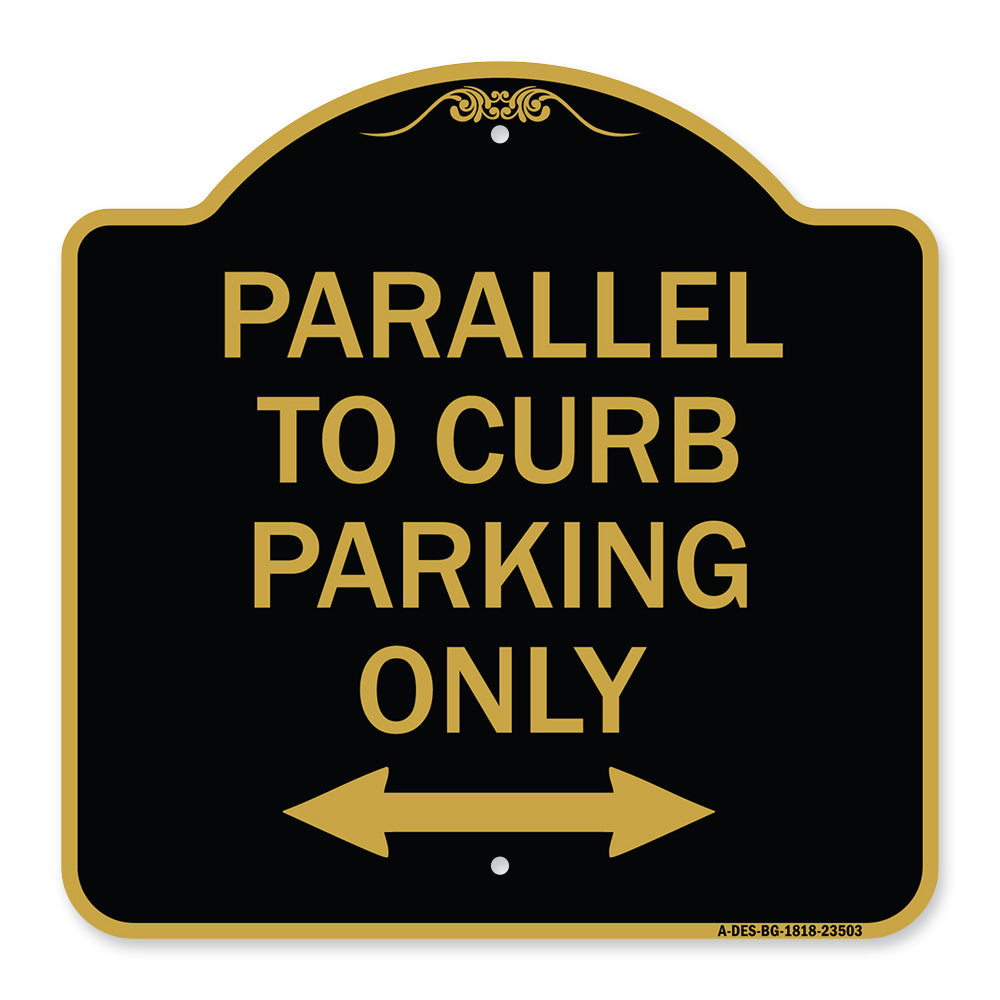 Parallel to Curb Parking Only with Bidirectional Arrow