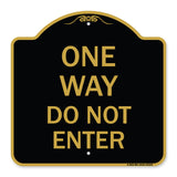 One Way Do Not Enter