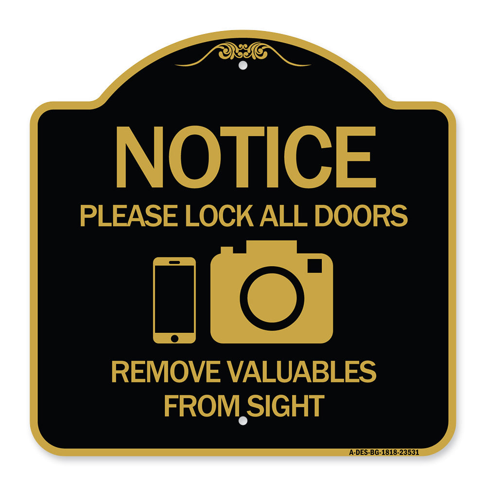 Notice Please Lock All Doors Remove Valuable from Sight (With Cell Phone and Camera Graphic