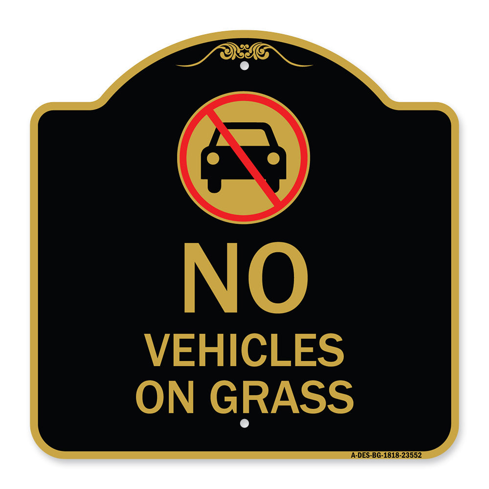 No Vehicles on Grass