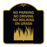 No Parking Driving or Walking on Grass
