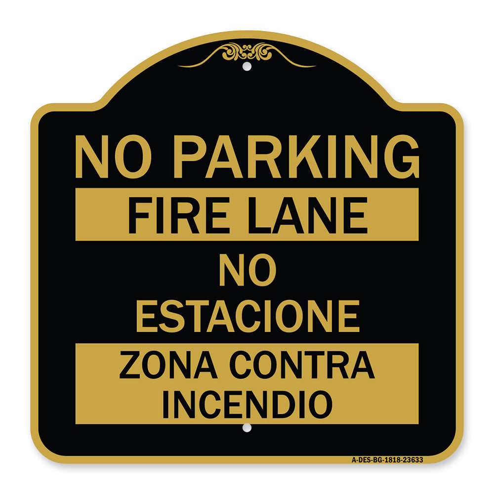 No Parking - Fire Lane - No Estacione Zona Contra Incendio