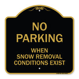 No Parking When Snow Removal Conditions Exist