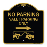 No Parking Valet Parking Only (With Right Arrow) (With Car Tow Graphic)