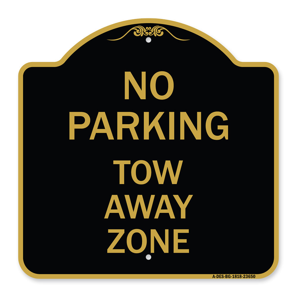 No Parking Tow Away Zone