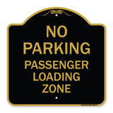 No Parking Passenger Loading Zone
