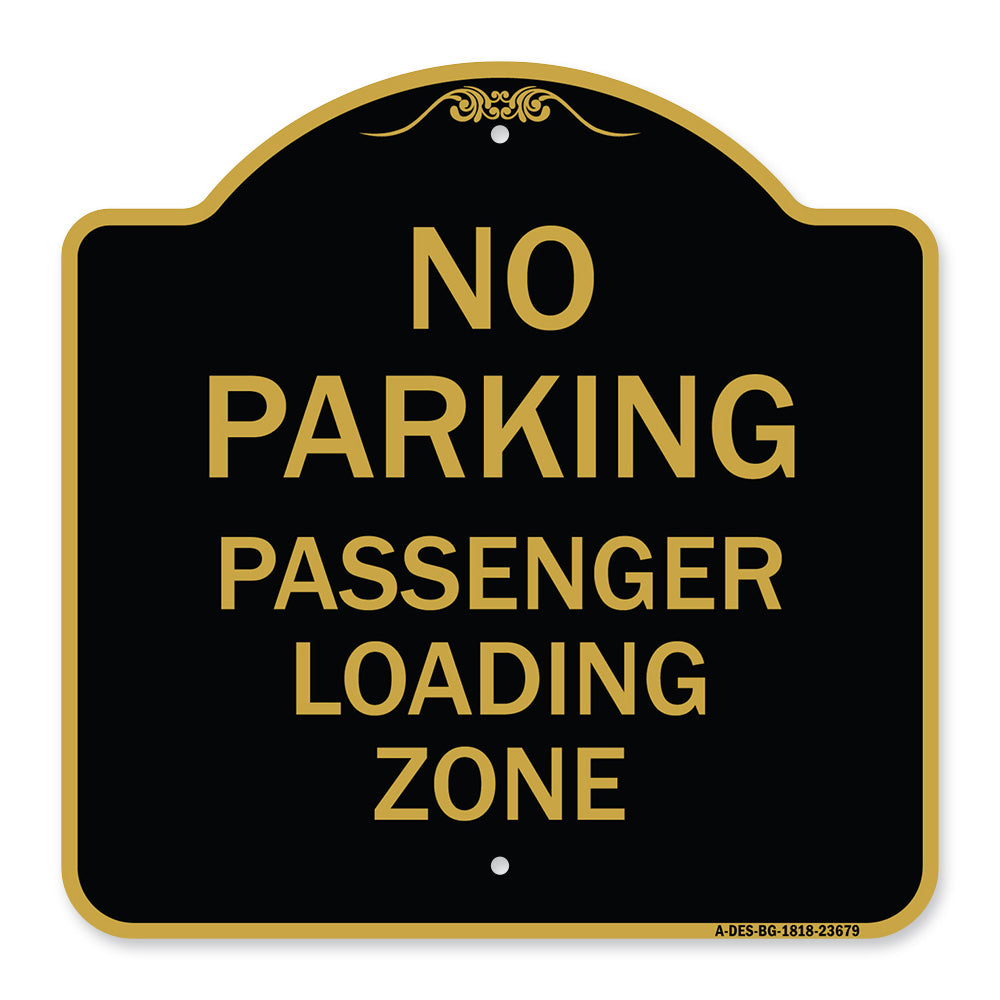 No Parking Passenger Loading Zone