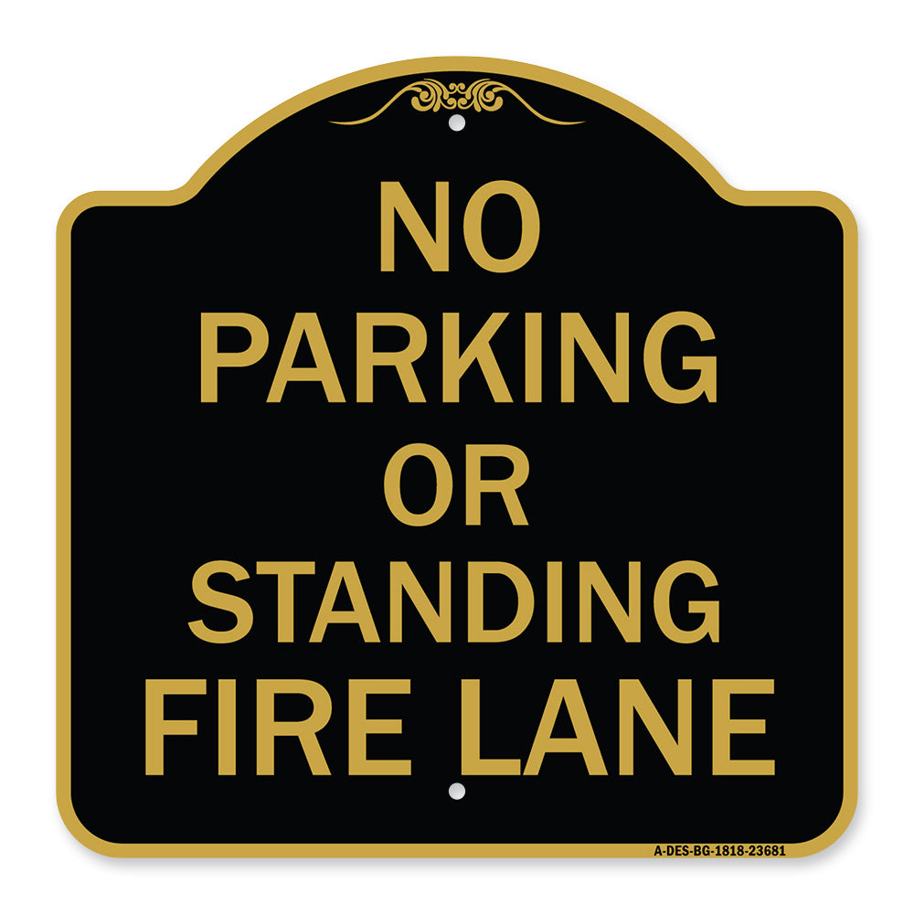 No Parking or Standing Fire Lane