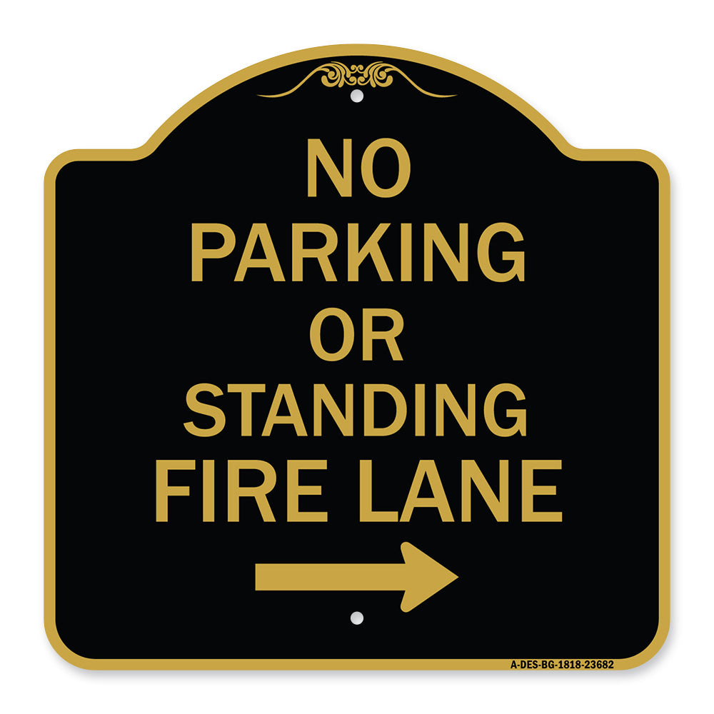 No Parking or Standing Fire Lane (With Right Arrow)