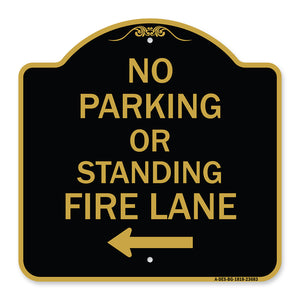 No Parking or Standing Fire Lane (With Left Arrow)