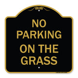 No Parking on the Grass