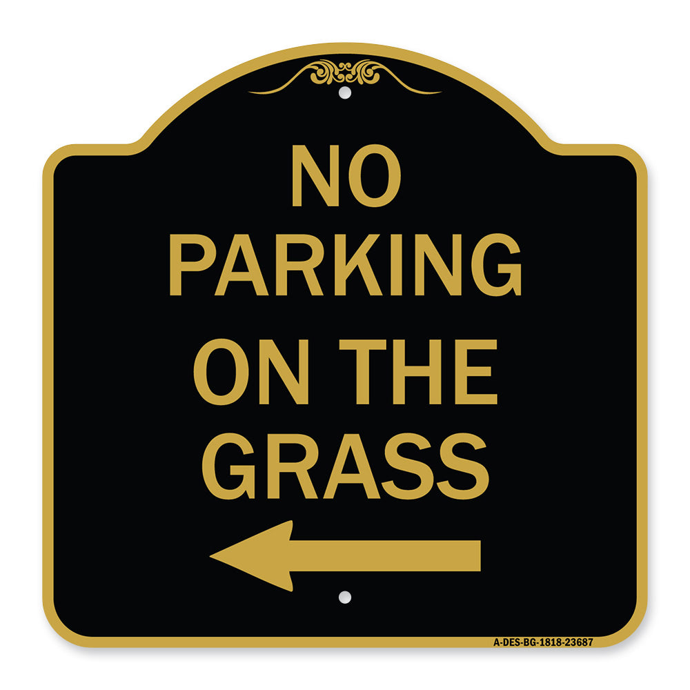 No Parking on the Grass with Left Arrow