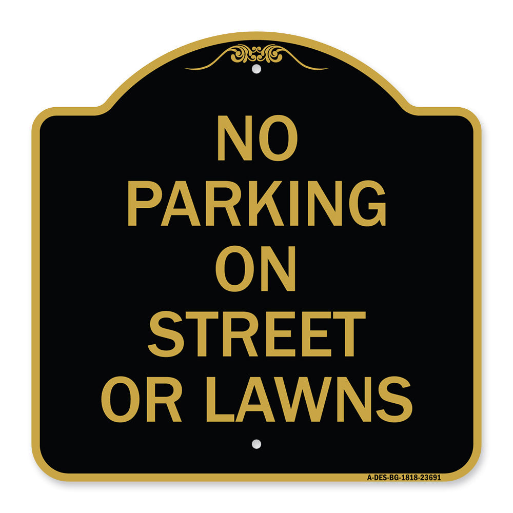 No Parking on Street or Lawns