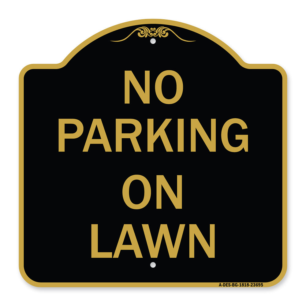 No Parking on Lawn