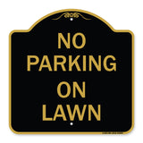 No Parking on Lawn