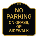 No Parking on Grass or Sidewalk Parking Sign