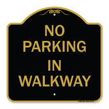 No Parking in Walkway